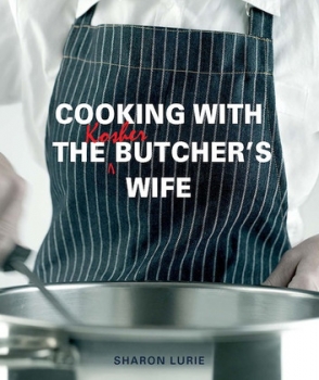 e - Cooking with the Kosher Butcher&#039;s Wife