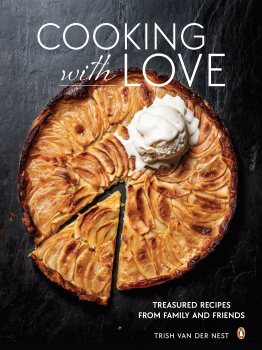 Cooking with love: Treasured recipes from family and friends