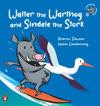 Veld friends book 1: Walter the Warthog and Sindele the Stork
